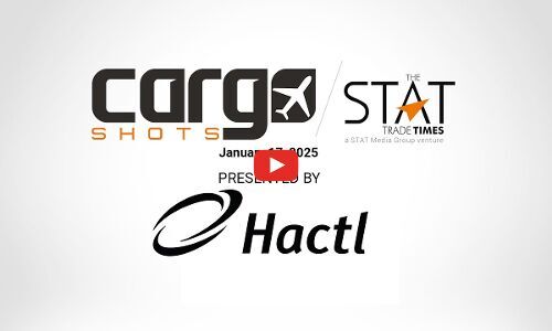 Cargo Shots by The STAT Trade Times presented by HACTL - 17 January 2025 Cargo Shots by The STAT Trade Times presented by HACTL - 17 January 2025